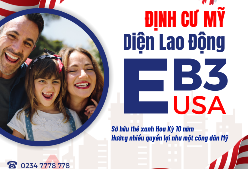 CHƯƠNG TRÌNH ĐỊNH CƯ DIỆN LAO ĐỘNG EB3 MỸ